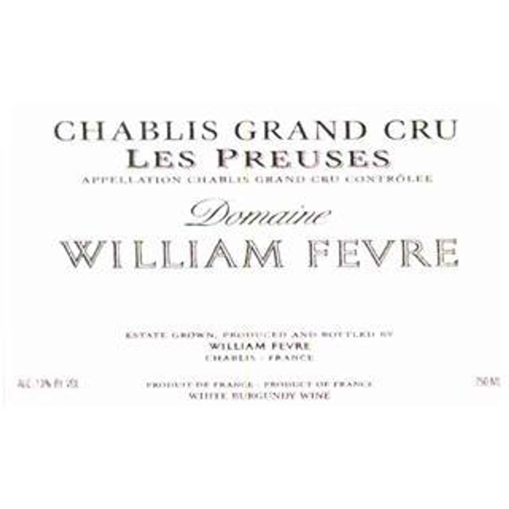 Fevre-Fevre 2022 Chablis Grand Cru Les Preuses