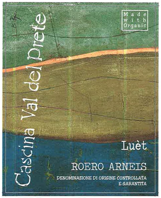 Cascina Val del Prete Roero DOCG Arneis 'Luèt' (Piemonte)