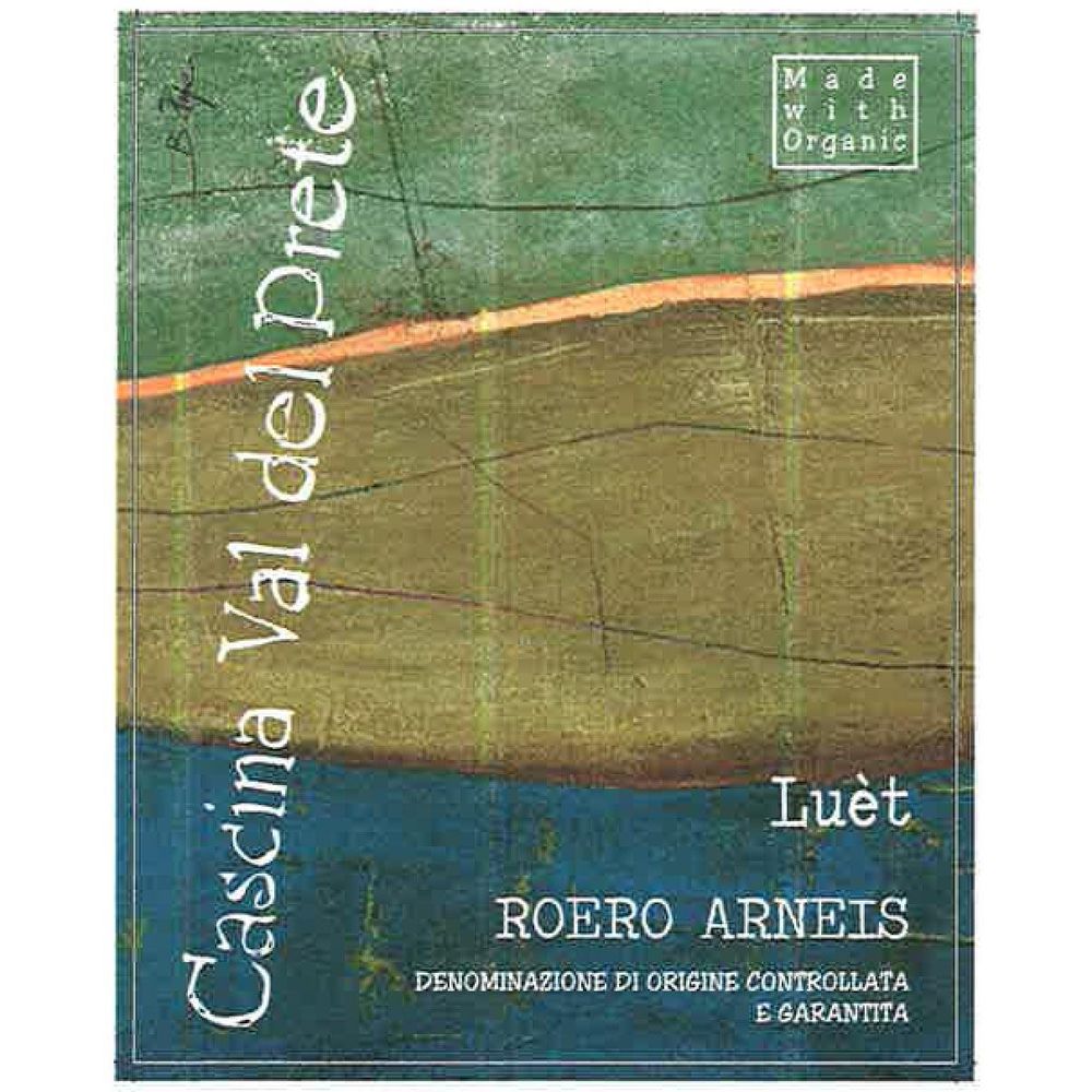 Cascina Val del Prete Roero DOCG Arneis 'Luèt' (Piemonte)