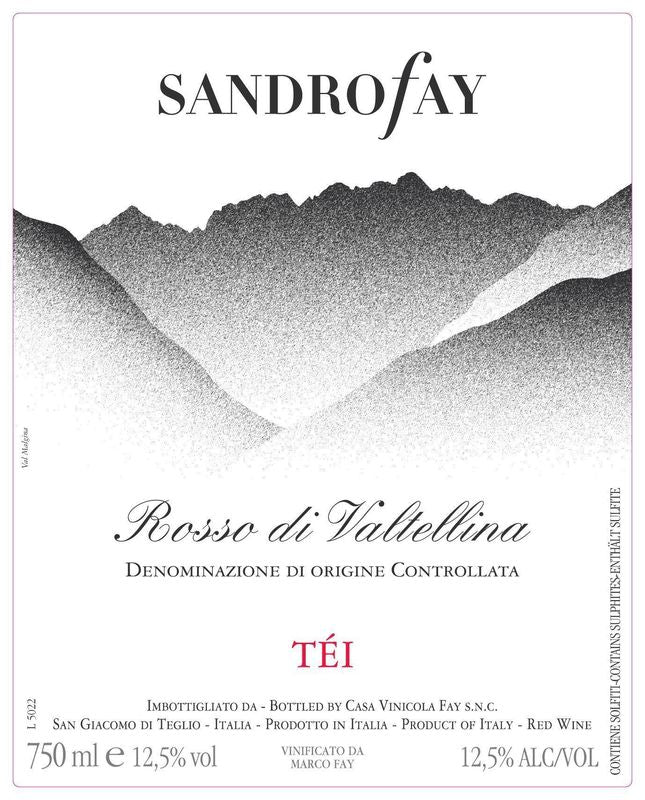 Sandro Fay 2024 "Tei" Rosso di Valtellina DOC