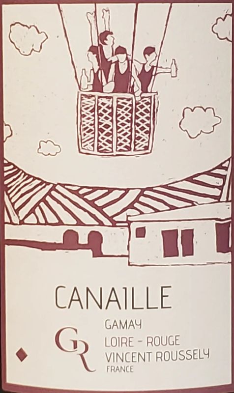 Clos Roussely Touraine Canaille Gamay Loire Valley