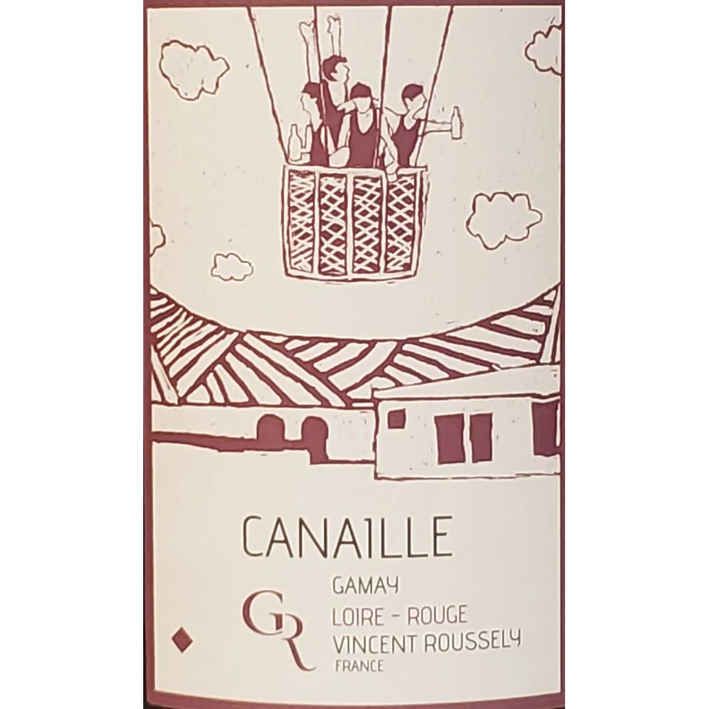 Clos Roussely Touraine Canaille Gamay Loire Valley