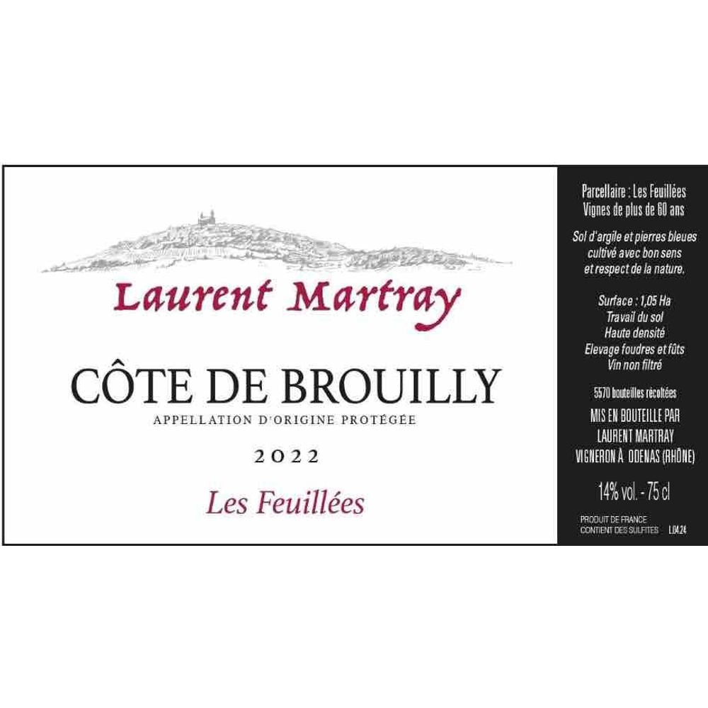 Laurent Martray 2022 "Les Feuillees" Cote de Brouilly (Gamay, Beaujolais)