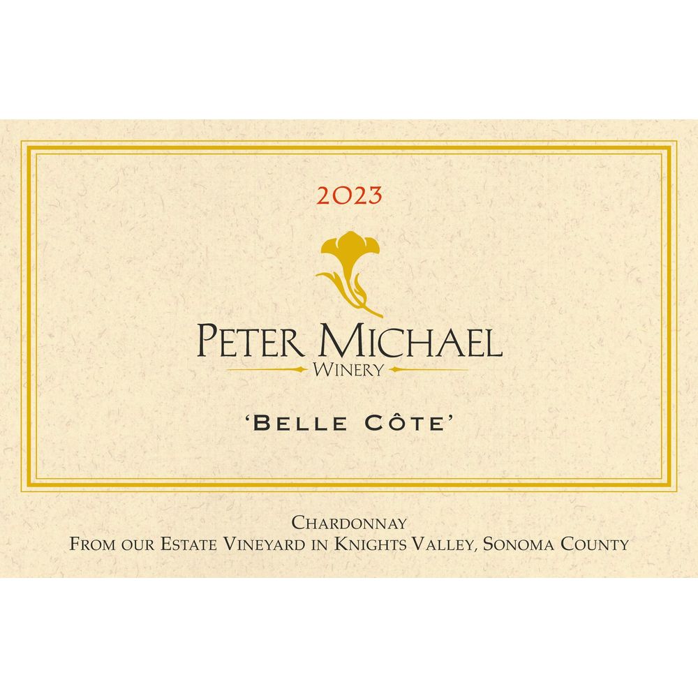 Peter Michael "Belle Cote" Chardonnay Knights Valley 2024
