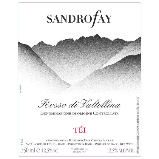Sandro Fay 2024 "Tei" Rosso di Valtellina DOC