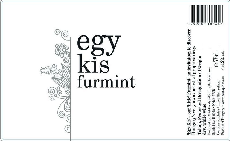 Barta Egy Kis 2024 Furmint Hungary