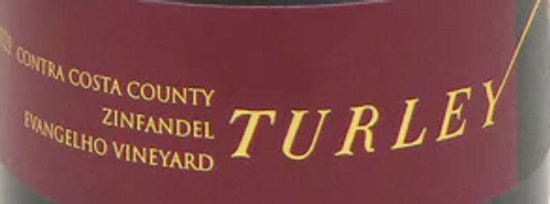 Turley 2022 Zinfandel, Evangelho Vyrd